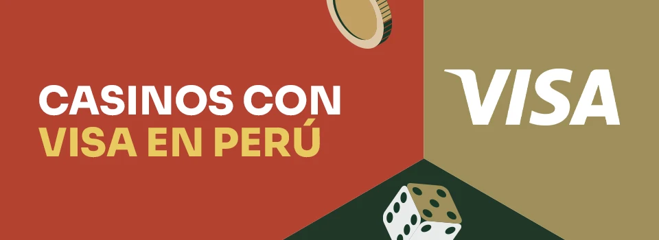 Casinos con Visa en Perú